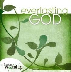 Various Artists - Mission Worship: Everlasting God