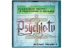 Psychic Tv - Fishscales Falling: A Smorgasbord Ov Delights Mixtape