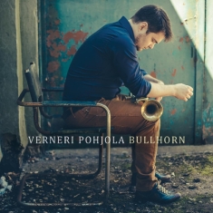 Verneri Pohjola - Bullhorn