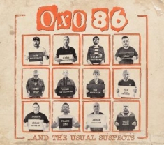 Oxo 86 - And The Usual Supects (Digipack)