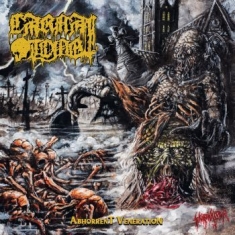 Carnal Tomb - Abhorrent Veneration (Digipack)