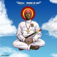 Sizzla - Praise Ye Jah