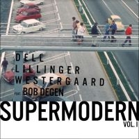 Dell Christopher Christian Lillin - Supermodern Vol. 2