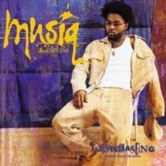 Musiq Soulchild - Aijuswanaseing