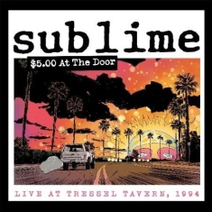 Sublime - $5 At The Door