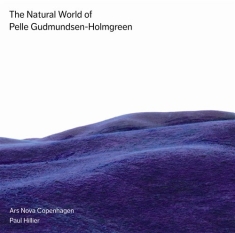 Pelle Gudmundsen-Holmgreen - The Natural World Of Pelle Gudmunds