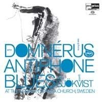 Domnerus  Arne/G. Sjã-kvist - Antiphone Blues i gruppen Musikk / SACD / Jazz/Blues hos Bengans Skivbutik AB (460820)