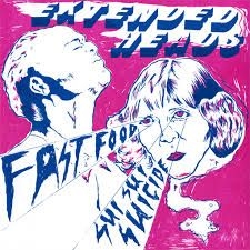 Extended Heads - Fast Food i gruppen VINYL / Rock hos Bengans Skivbutik AB (484497)