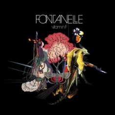 Fontanelle - Vitamin F