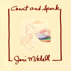 Joni Mitchell - Court And Spark