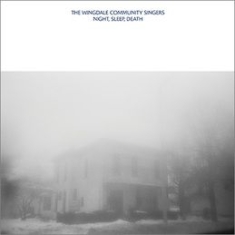 Wingdale Community Singers The - Night, Sleep, Death i gruppen VINYL / Pop-Rock hos Bengans Skivbutik AB (494180)