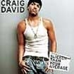 Craig David - Slicker Than Your Average