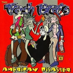 Trash Brats - American Disaster