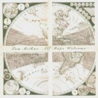 Mcrae Tom - All Maps Welcome i gruppen CD / Pop hos Bengans Skivbutik AB (509283)