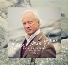 Loa Falkman - Kom I Min Famn - Sjuger Evert Taube