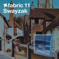 Swayzak - Fabric 11