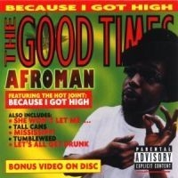 Afroman - Good Times i gruppen CD hos Bengans Skivbutik AB (519591)