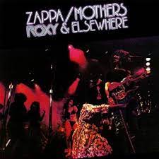 Frank Zappa - Roxy & Elsewhere