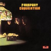 Fairport Convention - Fairport Convention + 4 i gruppen VI TIPSER / Fredagsutgivelser / Fredag den 6:e september 2024 hos Bengans Skivbutik AB (527025)