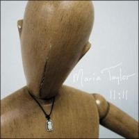 Taylor Maria - 11-11 i gruppen CD / Pop-Rock hos Bengans Skivbutik AB (531026)