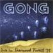 Gong - Live In Sherwood Forest '75 i gruppen VI TIPSER / Julegavetips CD hos Bengans Skivbutik AB (536503)