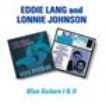 Lang Eddie & Lonnie Johnson - Blue Guitars 1 & 2 i gruppen CD hos Bengans Skivbutik AB (537091)