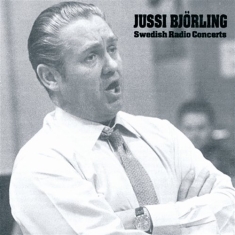 Björling Jussi - Swedish Radio Concerts