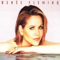 Fleming Renée Sopran - Renée Fleming i gruppen CD / Klassisk hos Bengans Skivbutik AB (545834)