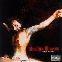 Marilyn Manson - Holy Wood