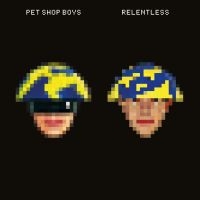 Pet Shop Boys - Relentless