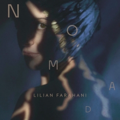 Lilian Farahani - Nomad