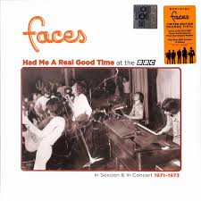 Faces - Had Me A Real Good Time  With