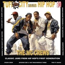 Various Artists- Tuff City  - Salutes Hip Hop 50: The Mc Crews 