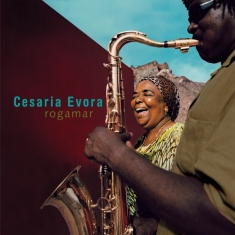 Cesária Evora - Rogamar