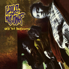 Souls Of Mischief - 93 'Til Infinity