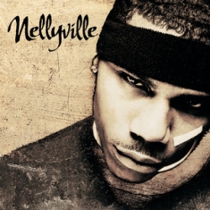 Nelly - Nellyville