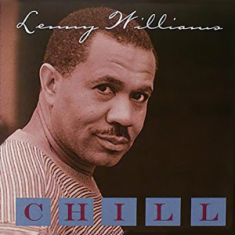 Lenny Williams - Chill