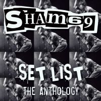 Sham 69 - Set List