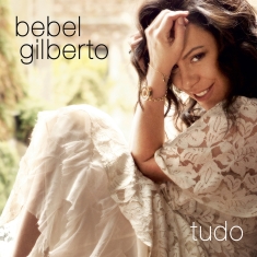 Bebel Gilberto - Tudo  White