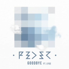 Feder - Goodbye (Feat. Lyse)