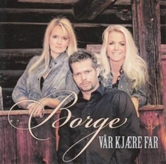 Borge - Vår Kjaere Far