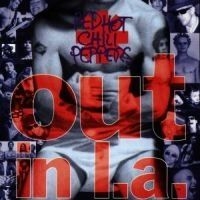 Red Hot Chili Peppers - Out In L.A. i gruppen -Start Sell hos Bengans Skivbutik AB (552122)