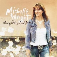 Wright Michelle - Everything And More