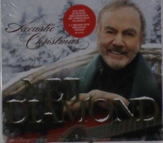 Neil Diamond - Acoustic Christmas