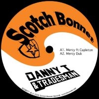 Danny T & Tradesman - Mercy Ep Ft Capleton