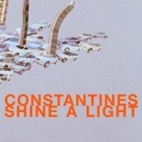 Constantines - Shine A Light i gruppen CD / Rock hos Bengans Skivbutik AB (552906)