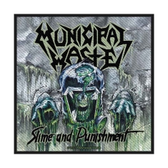 Municipal Waste - Slime & Punishment Standard Patch