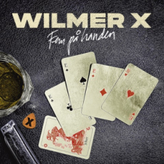 Wilmer X - Fem På Handen