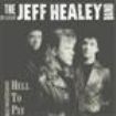 Jeff Healey - Hell To Pay i gruppen CD hos Bengans Skivbutik AB (553968)