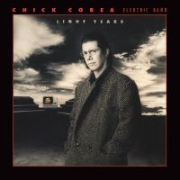 Corea Chick Elektric Band - Light Years